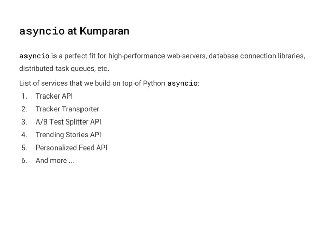 Asynchronous Python at Kumparan | PPT