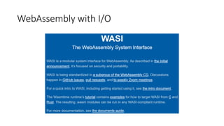 WebAssembly with I/O
 