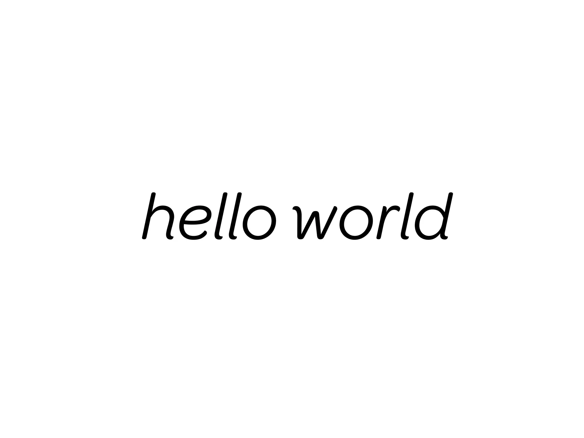 hello world
 