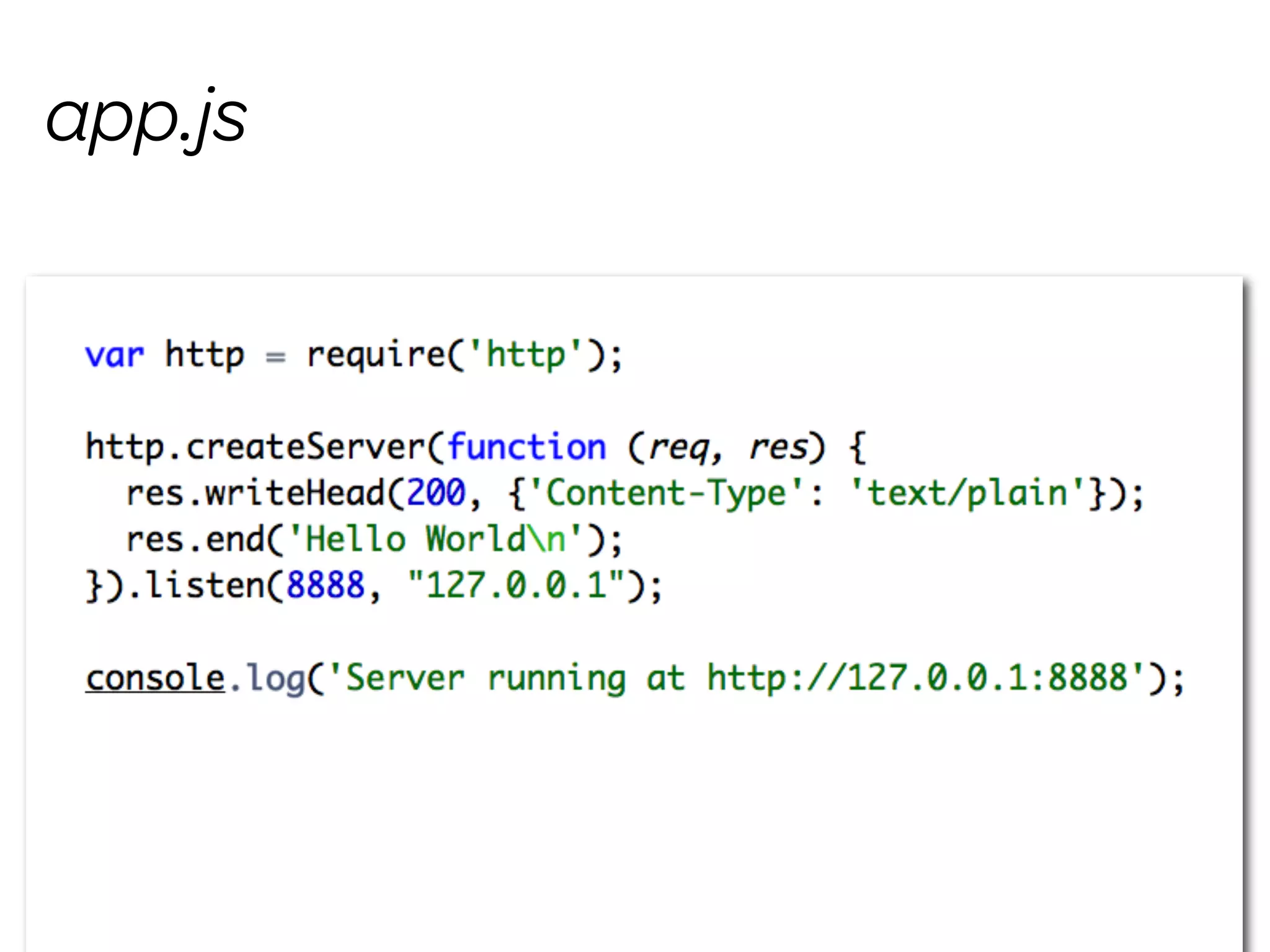app.js



         hello world
 