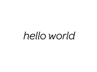 hello world
 
