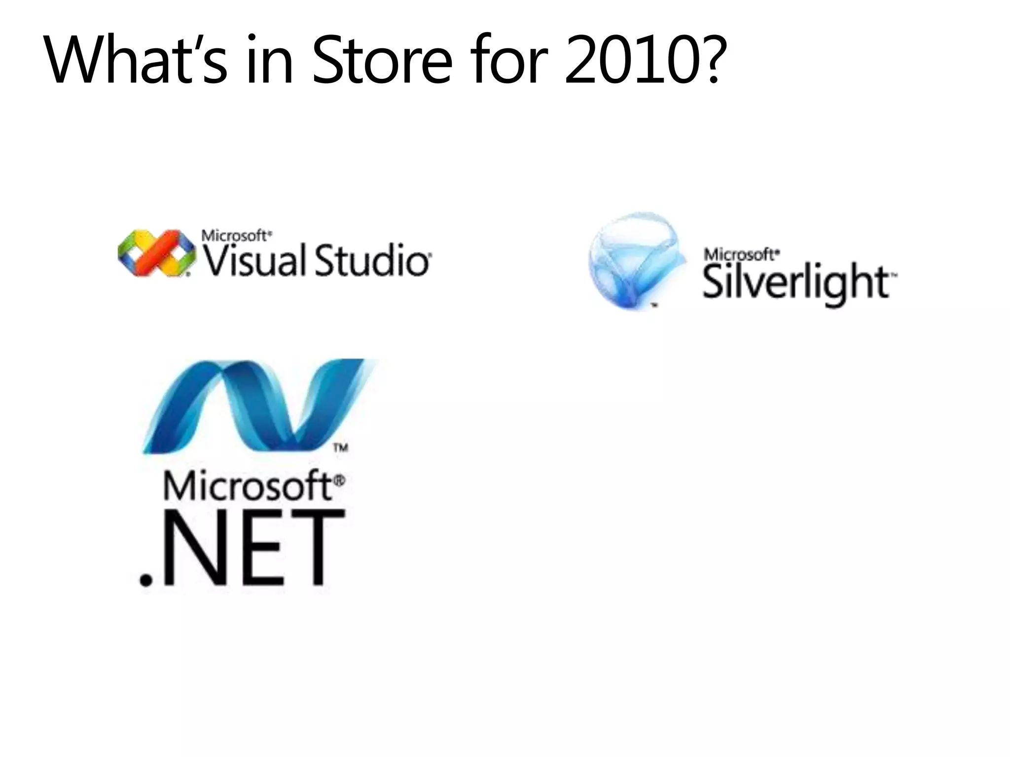 What’s in Store for 2010?