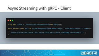 Async Streaming with gRPC - Client
 