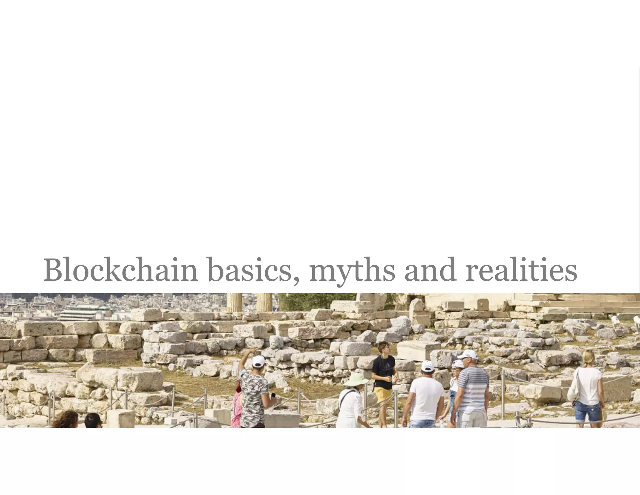 PwC
Blockchain basics, myths and realities
 
