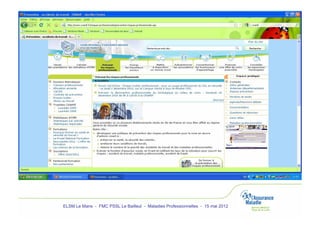 ELSM Le Mans - FMC PSSL Le Bailleul - Maladies Professionnelles - 15 mai 2012
 