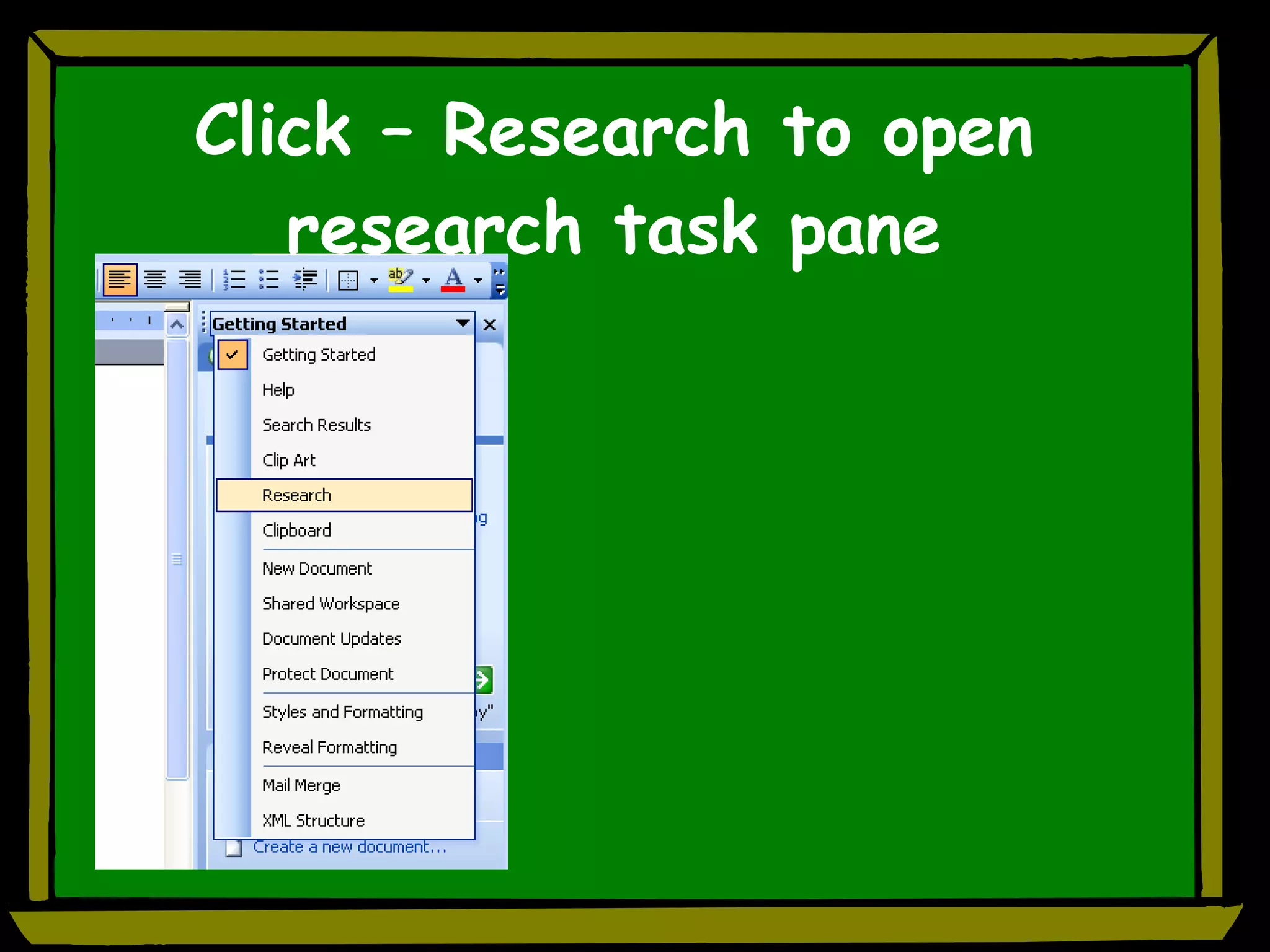 Click – Research to open research task pane 