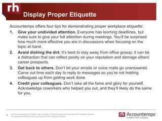 Mind Your (Workplace) Manners: Business Etiquette 101 Slide 7