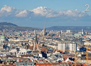 DIE STADT
2
 