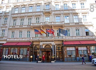 HOTELS
8
 