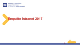 Enquête Intranet 2017
 