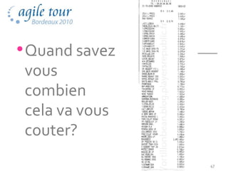 • Quand savez
 vous
 combien
 cela va vous
 couter?
                47
 