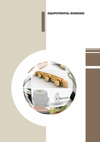 EQUIPOTENTIAL BONDING
 