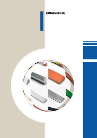 CONDUCTORS
 