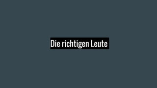 Die richtigen Leute
 