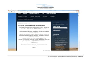 Por: Josete Sampaio - Agente de Desenvolvimento Territorial – SEPLAN/BA
2
 