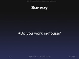 ATA 2009 Translation Tools Seminar