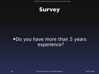 ATA 2009 Translation Tools Seminar