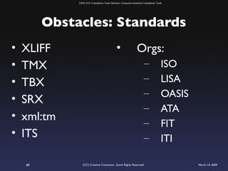 ATA 2009 Translation Tools Seminar