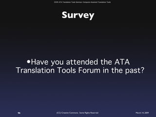 ATA 2009 Translation Tools Seminar