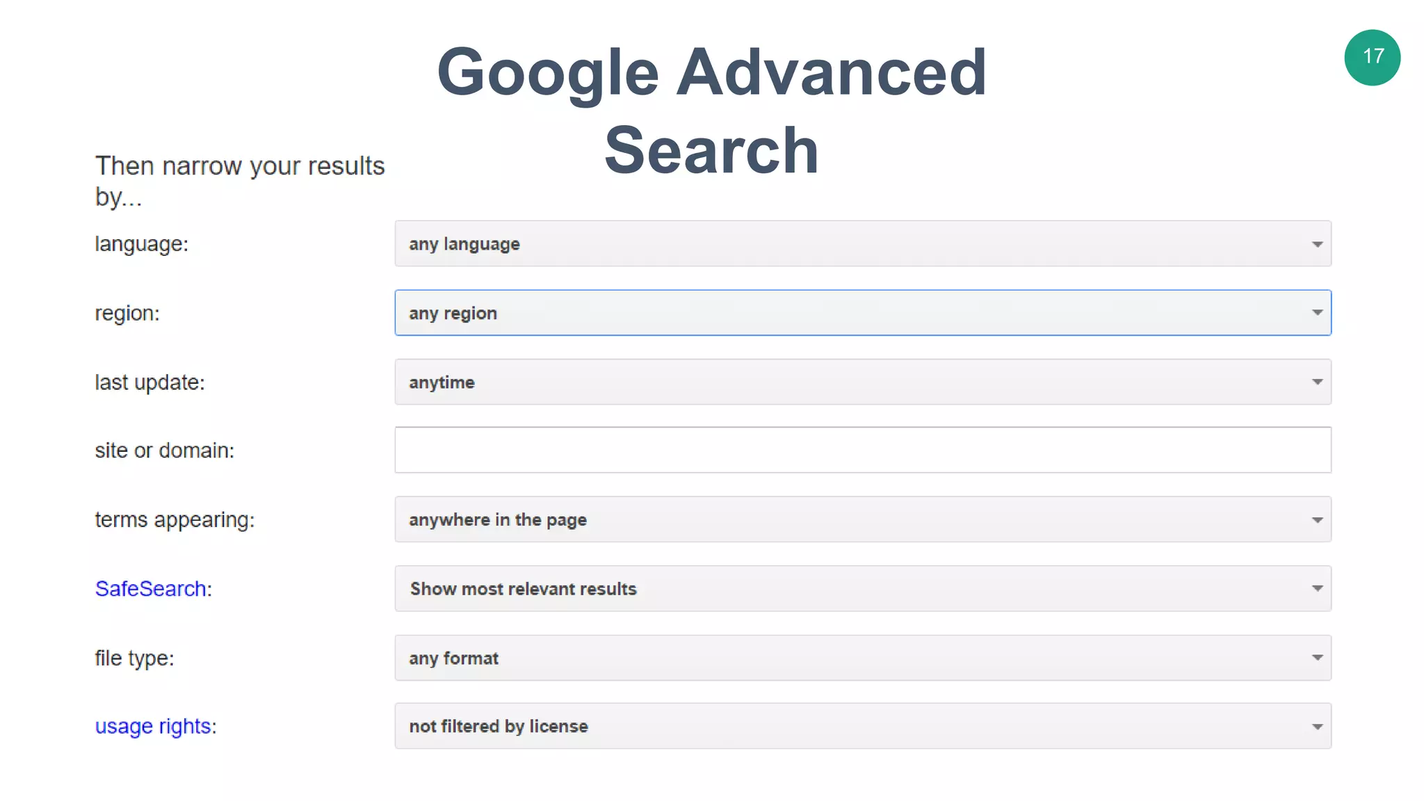 17
Google Advanced
Search
 
