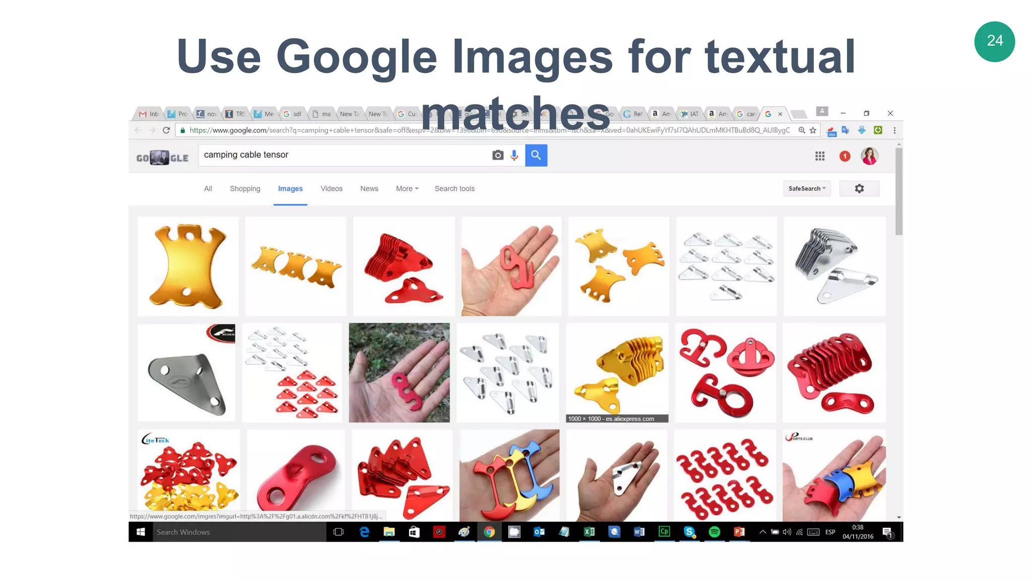 24
Use Google Images for textual
matches
 