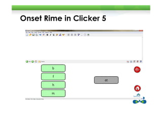 Onset Rime in Clicker 5
 