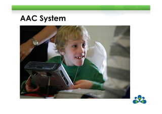 AAC System
 