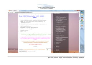 Por: Josete Sampaio - Agente de Desenvolvimento Territorial – SEPLAN/BA
2
 