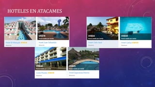 HOTELES EN ATACAMES
 
