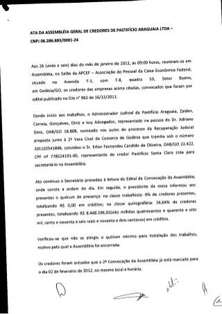 Ata da assembléia geral de credores de pastificio araguaia   1ª convocação