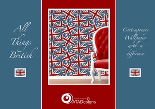 ATADesigns - All Things British Wallpaper Collection PDF