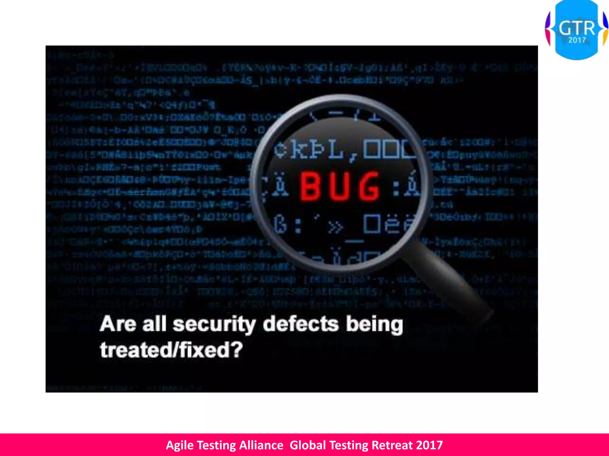 Agile Testing Alliance Global Testing Retreat 2017
 