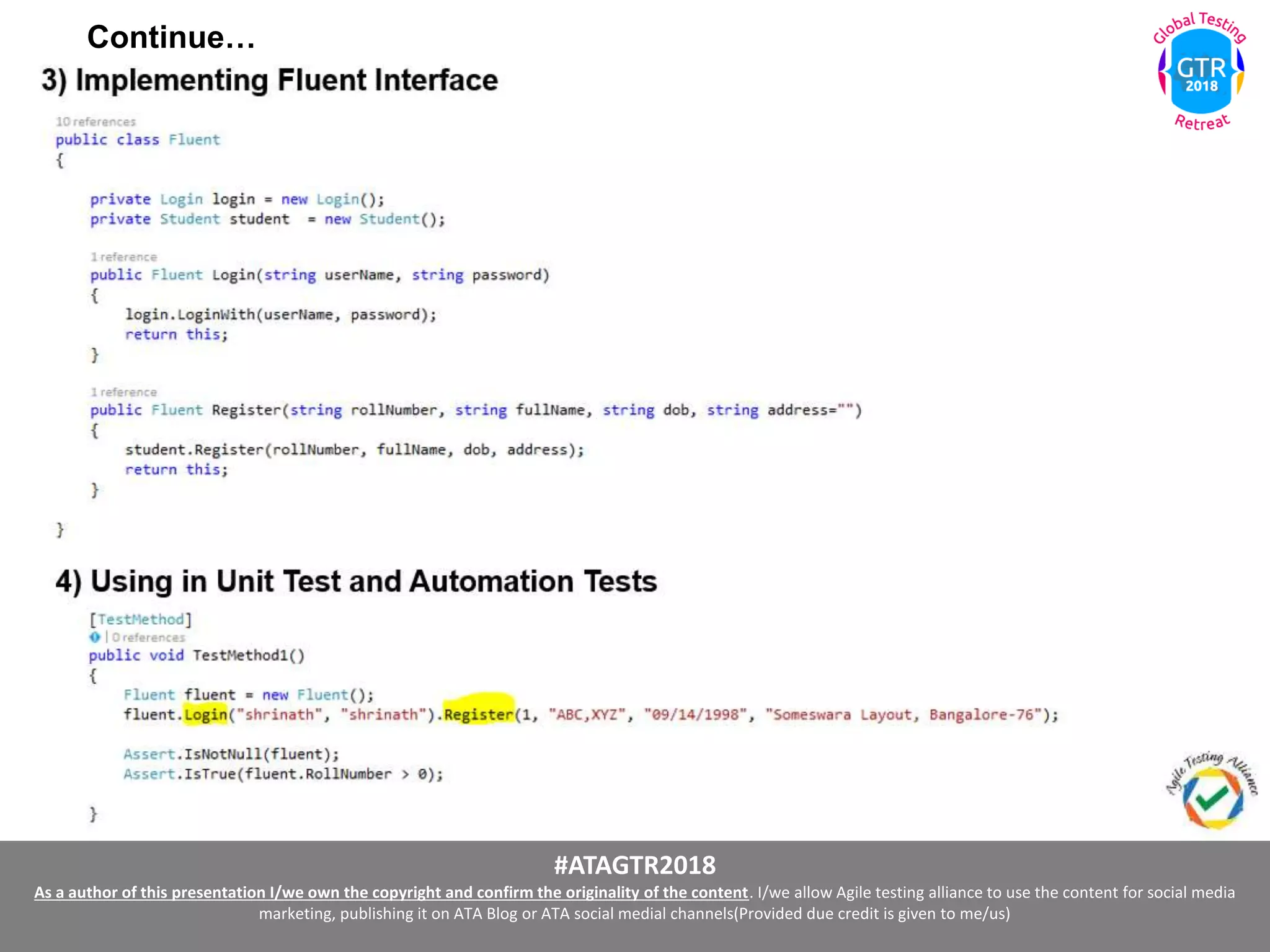 #ATAGTR2018
As a author of this presentation I/we own the copyright and confirm the originality of the content. I/we allow Agile testing alliance to use the content for social media
marketing, publishing it on ATA Blog or ATA social medial channels(Provided due credit is given to me/us)
Continue…
 