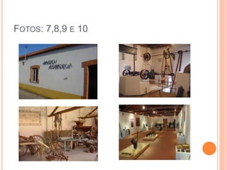 FOTOS: 7,8,9 E 10
 