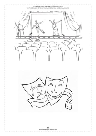 ALTZA HERRI IKASTETXEA – 3ER CICLO/LAGUNTZA GELA
ADAPTACIÓN LIBRO EDITORIAL SANTILLANA DE LENGUA CASTELLANA, 6º CURSO




                                19
                   WWW.margarigela.blogspot.com
 