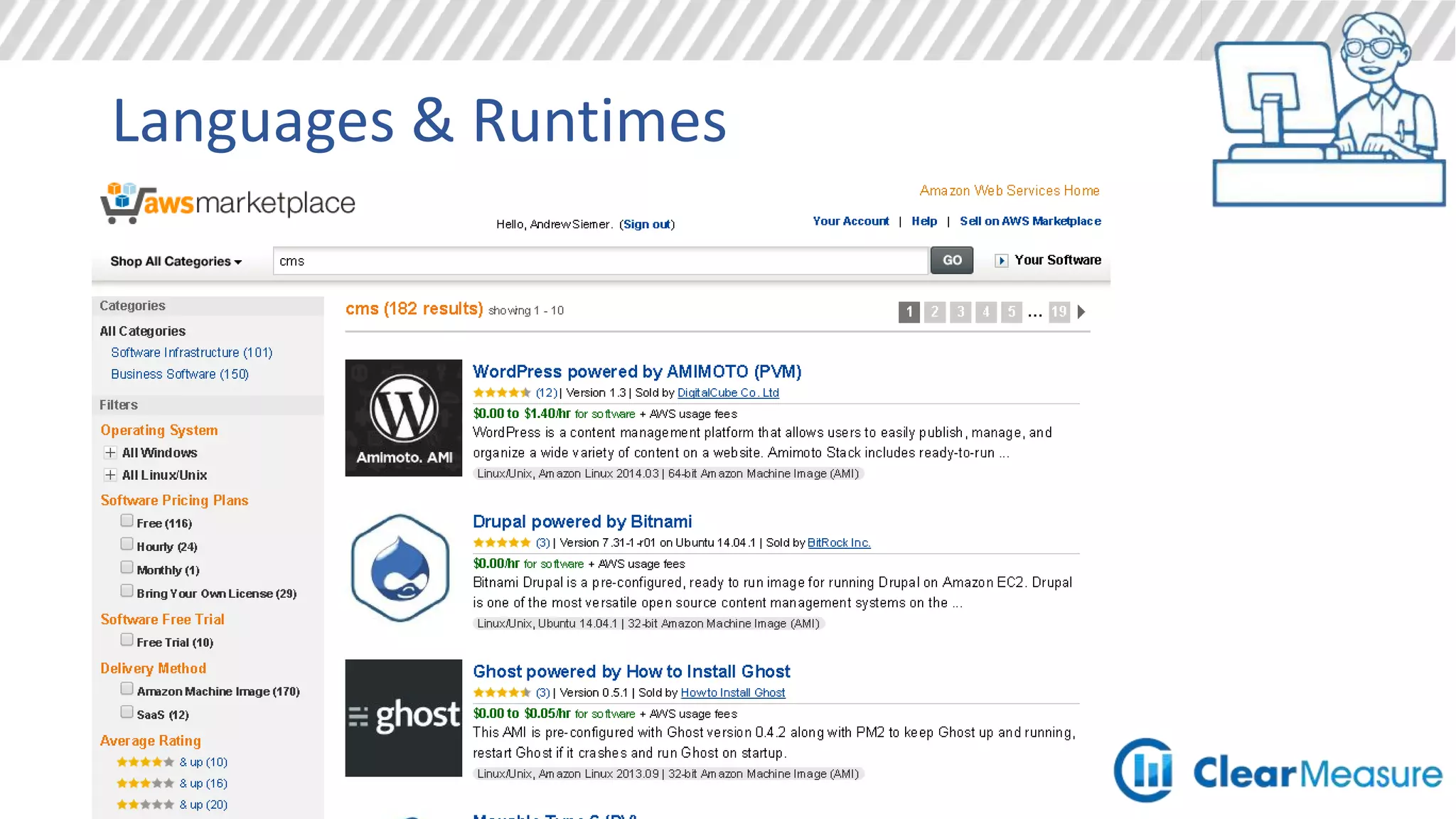 OS & Data
AWS
• CentOS
• Debian
• Ubuntu
• FreeBSD
• RedHat
• Windows
• Windows
• CentOS
• Ubuntu
• SUSE
Azure
 