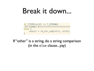 Break it down...
If “other” is a string, do a string comparison
(in the else clause...yay)
 