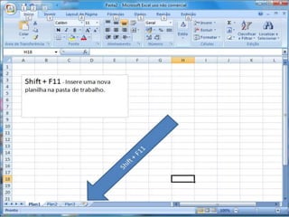 Atalhos do excel 2007   parte 1
