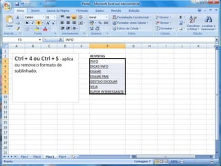 Atalhos do excel 2007   parte 1