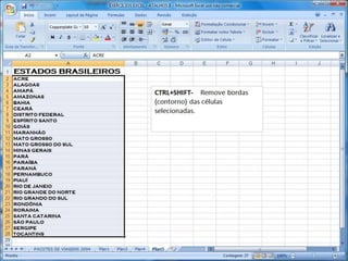 Atalhos Excel 2007   Parte 2