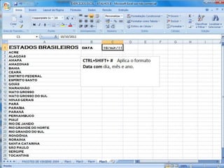 Atalhos Excel 2007   Parte 2