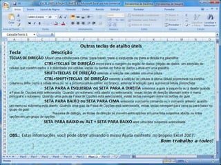Atalhos Excel 2007   Parte 2