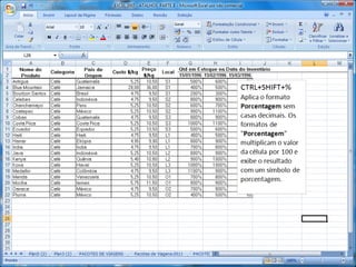 Atalhos Excel 2007   Parte 2