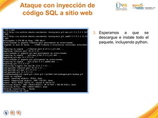 Ataque con inyeccion de codigo sql a sitio web | PPTX