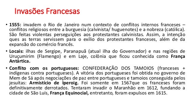 Ataques e invasões francesas e holandesas brasil colonial
