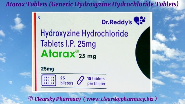 © Clearsky Pharmacy ( www.clearskypharmacy.biz )
Atarax Tablets (Generic Hydroxyzine Hydrochloride Tablets)
 