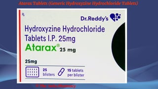 Atarax Tablets (Generic Hydroxyzine Hydrochloride Tablets)
© The Swiss Pharmacy
 