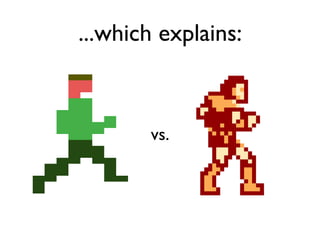 ...which explains:
vs.
 