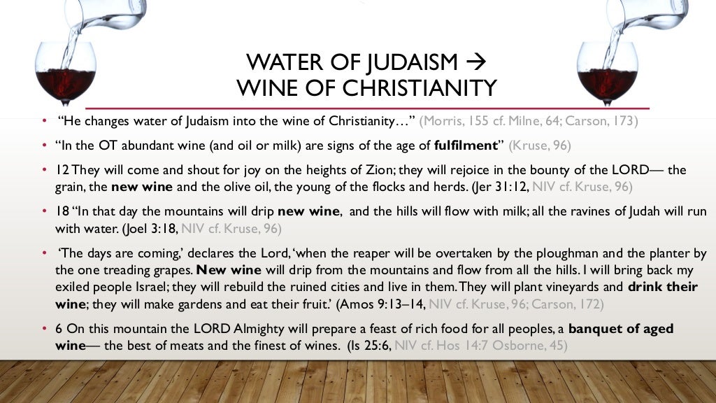 Water Into Wine (John 211) Bible Study A (Messianic) Taste of What…