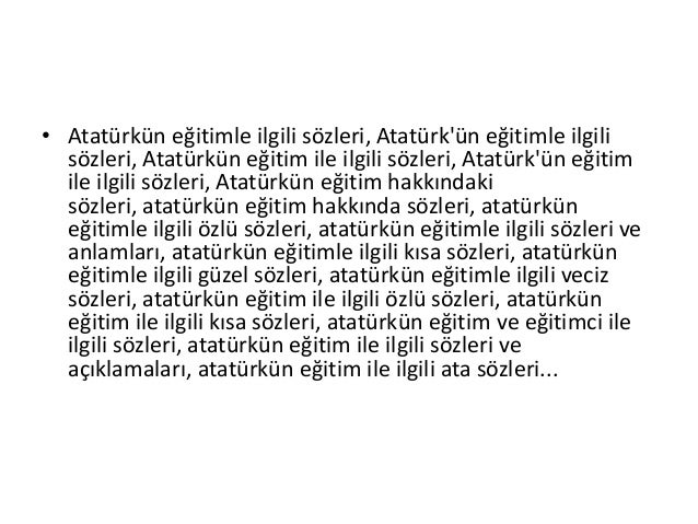 Ataturk Un Egitim Ile Ilgili Sozleri Istanbul Isletme Enstitusu